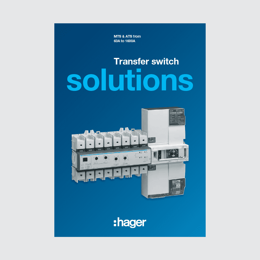 Hager transfer switch solutions advertisement featuring a range of MTS and ATS from 63A to 1600A