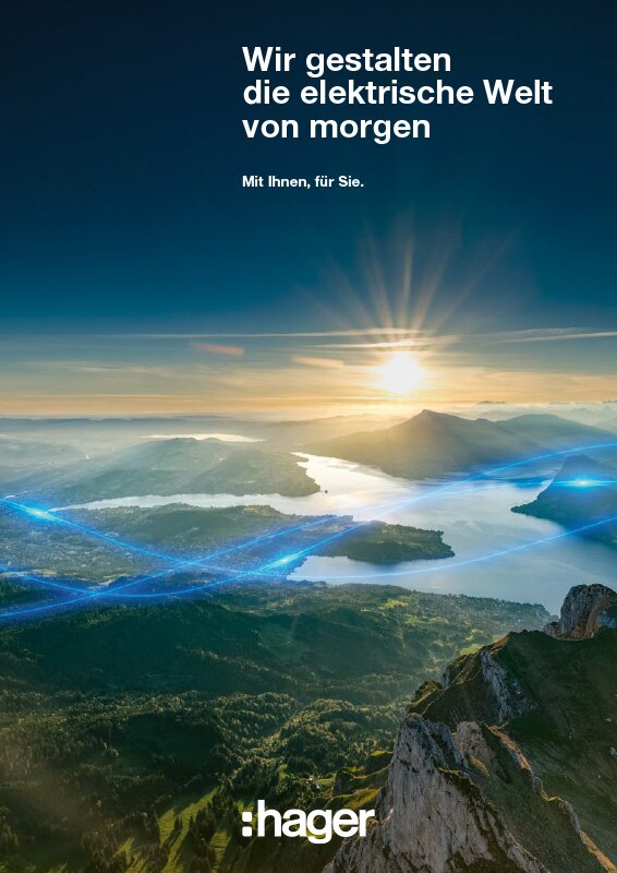 Hager-Werbung mit einer malerischen Landschaftsaufnahme bei Sonnenaufgang und futuristischen blauen Energielinien, die das Gelände verbinden