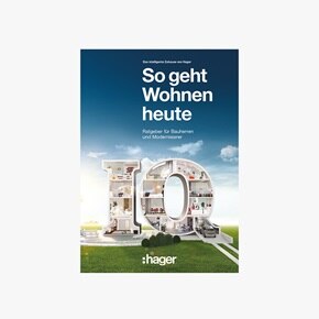 Die Hager-Broschüre: Ratgeber für Bauherren und Modernisierer
