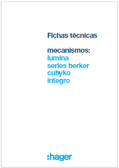 Fichas técnicas series de mecanismos : lumina, berker, cubyko, integro fichas_tecnicas_lumina_berker_cubyko_integro_portada