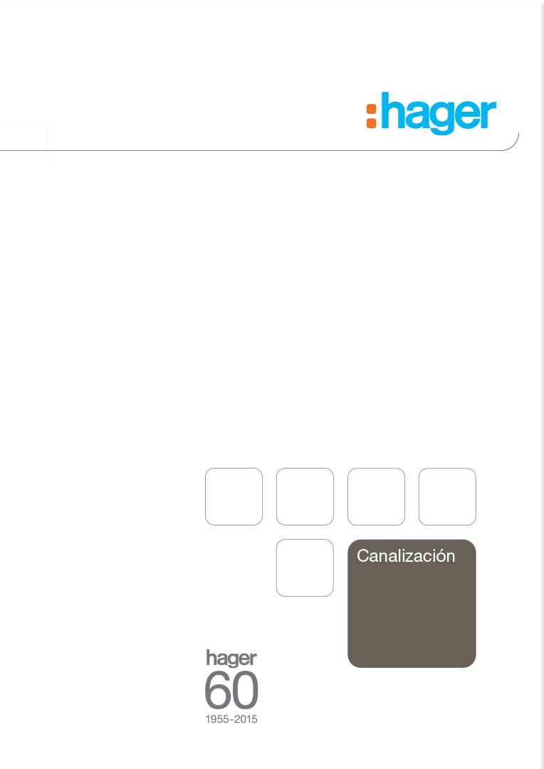 Material promocional de la marca Hager con logotipo de la empresa y mención del '60 aniversario', destacando el término 'Canalización' para soluciones de gestión de cables