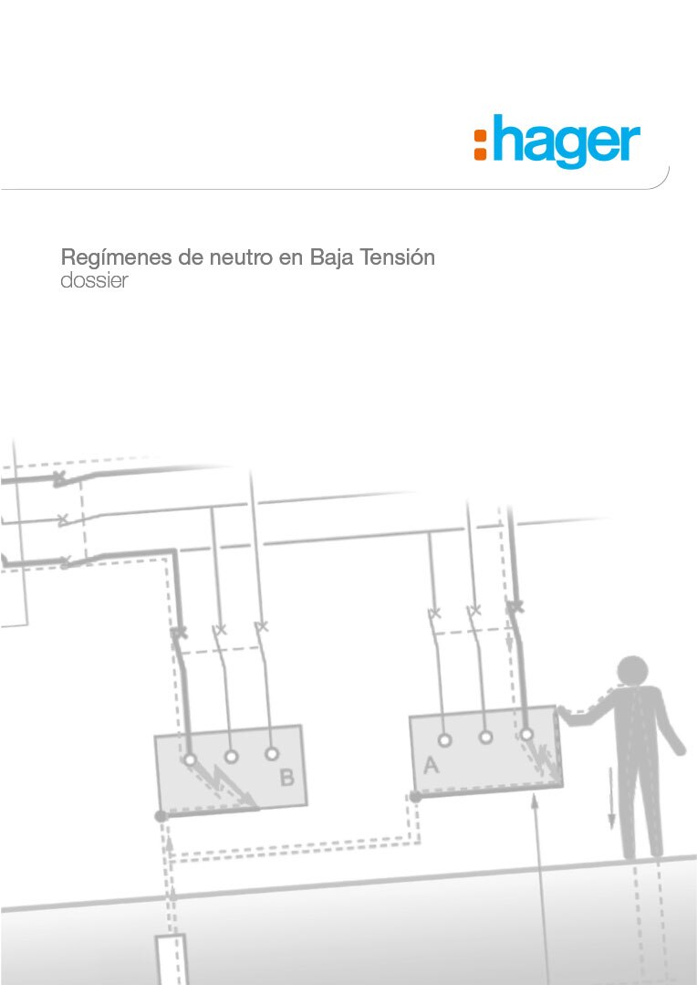 Portada de dossier de la empresa Hager sobre regímenes de neutro en Baja Tensión con diagramas esquemáticos y silueta de persona