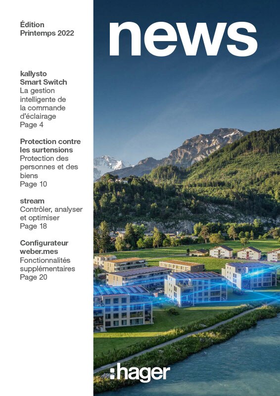 Couverture de la newsletter de l'entreprise Hager avec un paysage montagneux pittoresque et un bâtiment, édition Printemps 2022