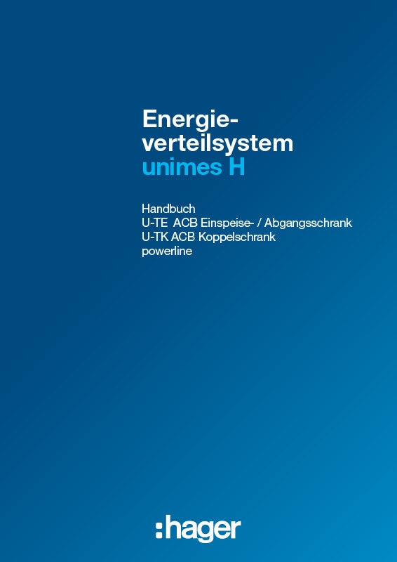 Handbuch U-TE ACB Einspeise-/Abgangsschrank U-TK ACB Koppelschrank powerline