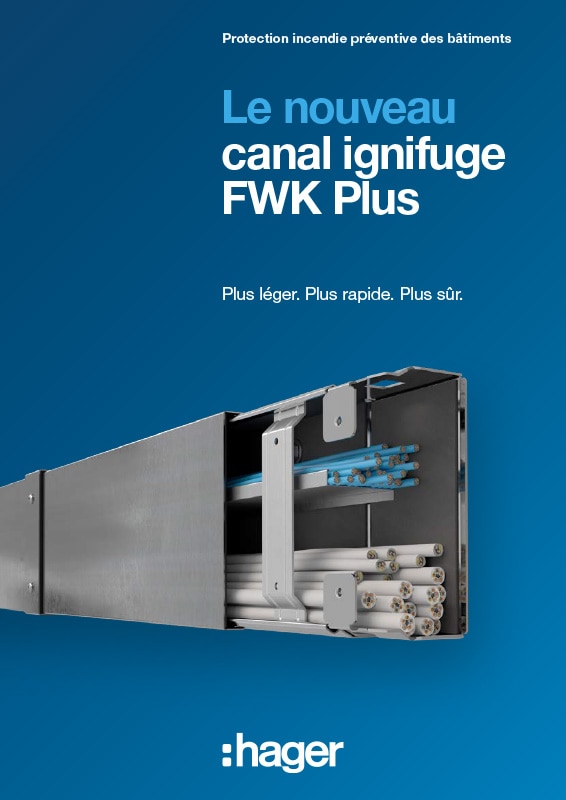 Le nouveau canal ignifuge FWK Plus
