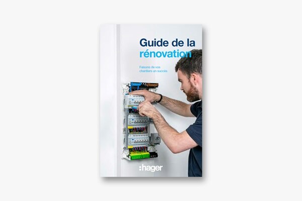 Couverture guide de la rénovation Hager