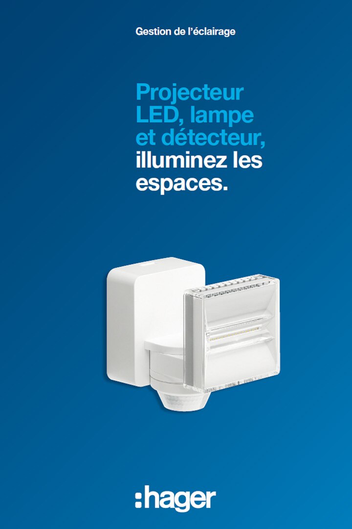 Hager catalogue projecteur LED lampe et détecteur