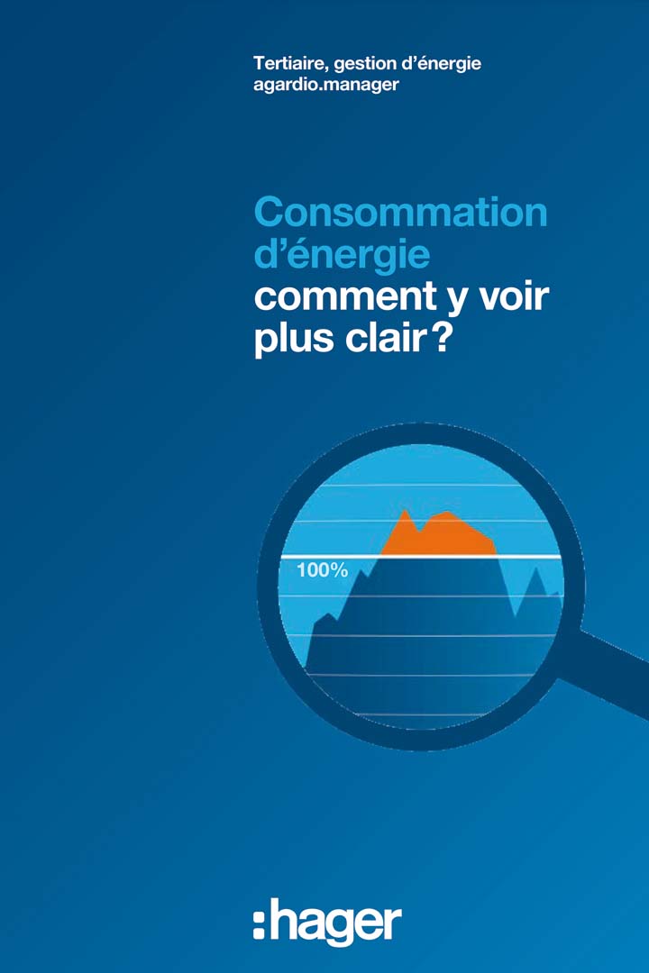 Matériel promotionnel de Hager mettant en avant l'analyse de la consommation énergétique sous loupe