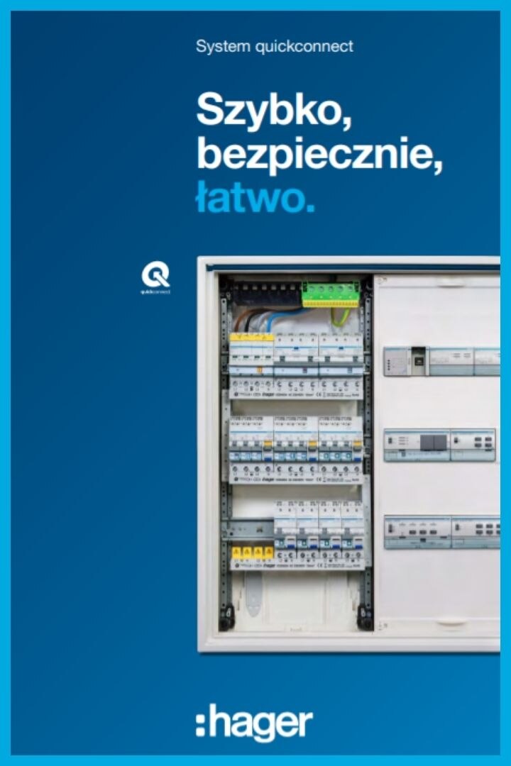 Reklama systemu Hager Quickconnect z wyłącznikami nadprądowymi i rozdzielnicą elektryczną