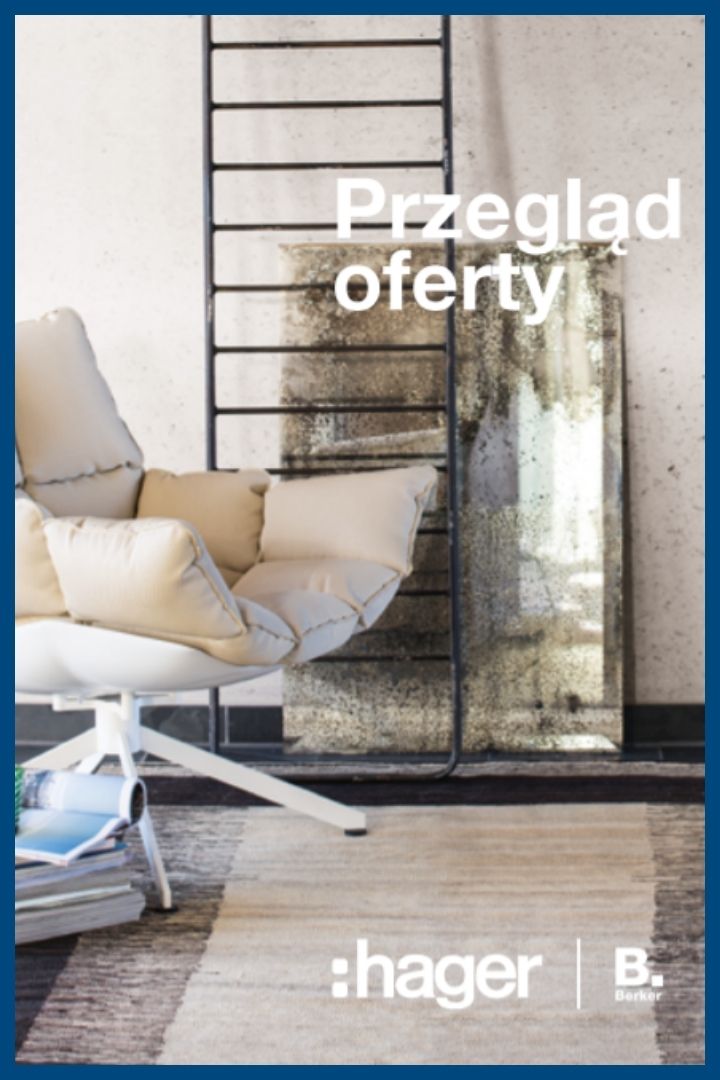 Materiał promocyjny Hager z nowoczesnym fotelem i przytulnym wnętrzem oraz logotypem marki Hager