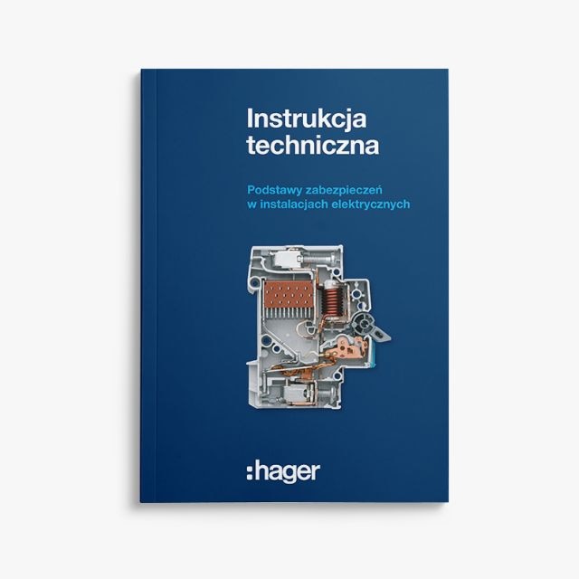 okładka instrukcji technicznej do pobrania dotyczącej podstaw zabezpieczeń w instalacjach elektrycznych