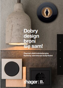 Promocja marki Hager z nowoczesnymi włącznikami światła i gniazdkami na fakturze ściany, ze sloganem 'Dobry design broni się sam!'